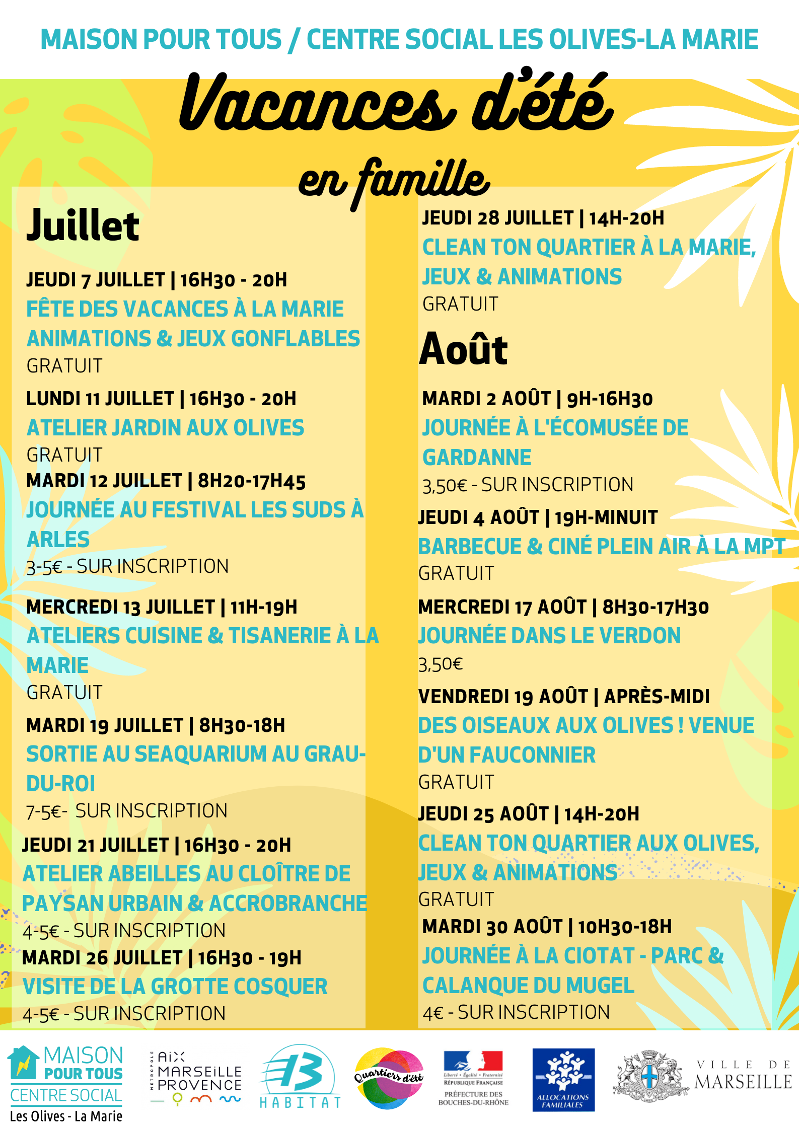 Programme Famille vacances d'été au centre social Les Olives / La Marie